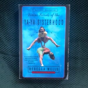 Divine Secrets of the Ya-Ya Sisterhood Book